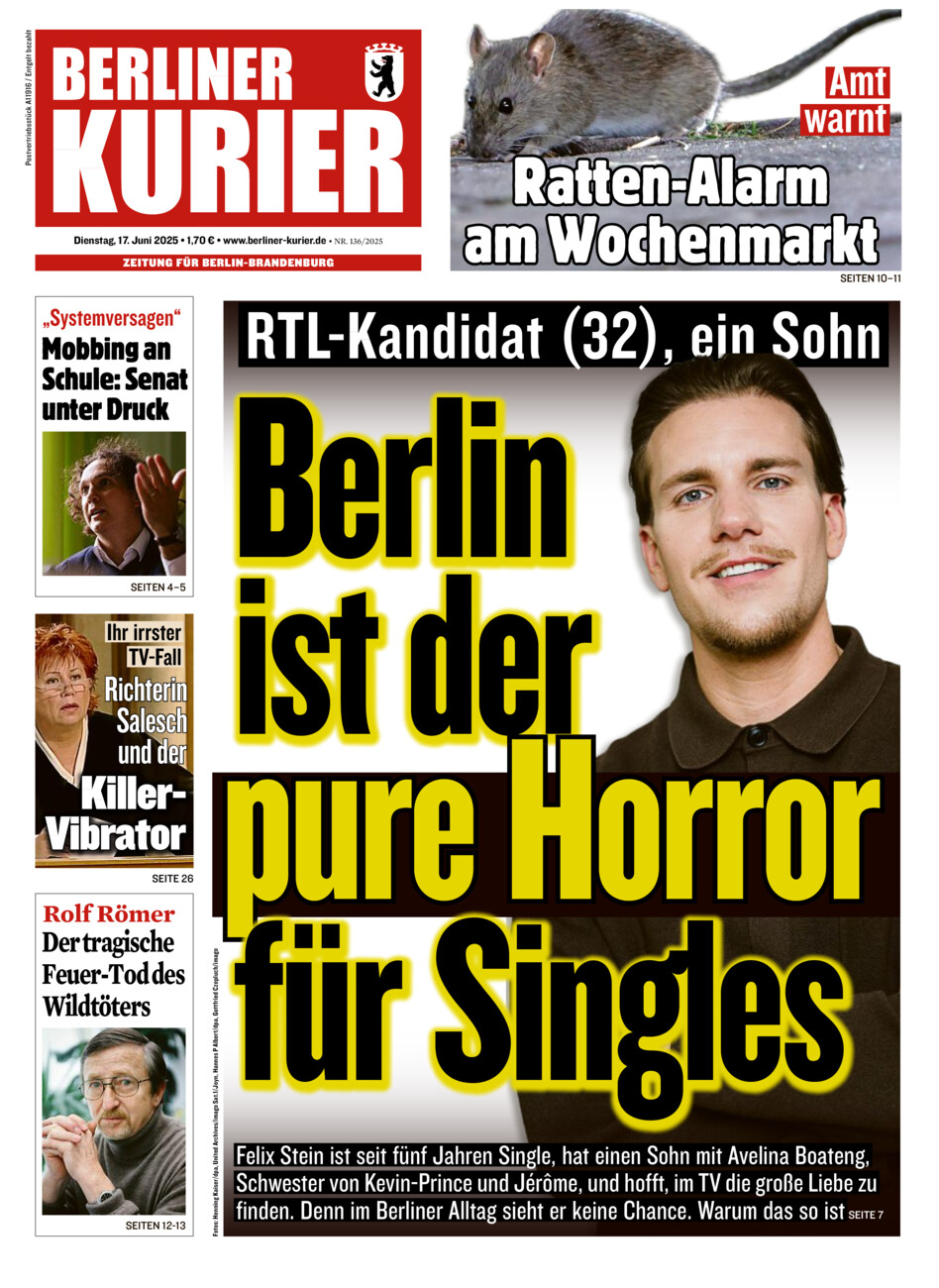 Berliner Kurier vom Dienstag, 17.06.2025