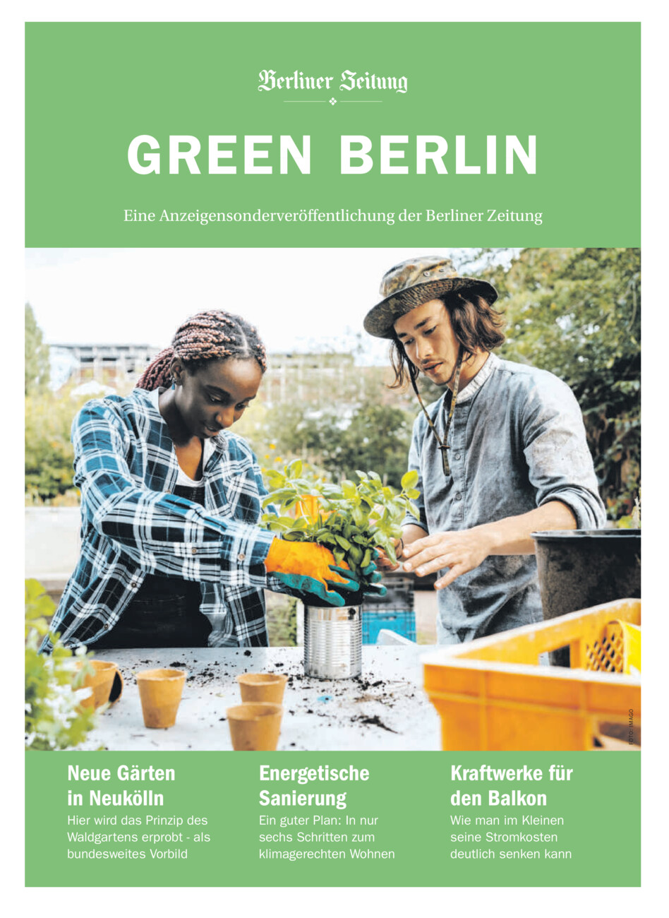 Green Berlin vom Donnerstag, 02.06.2022